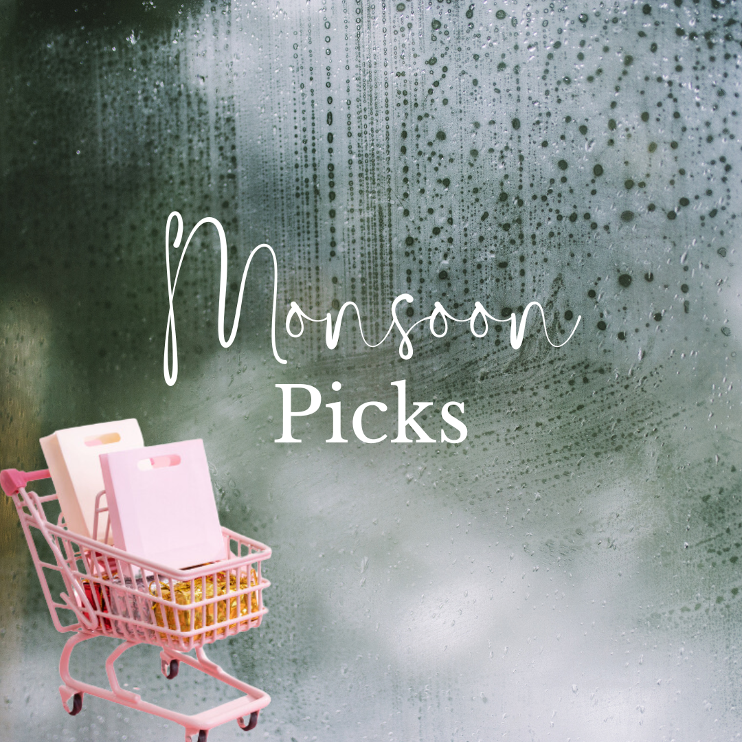 Monsoon Picks